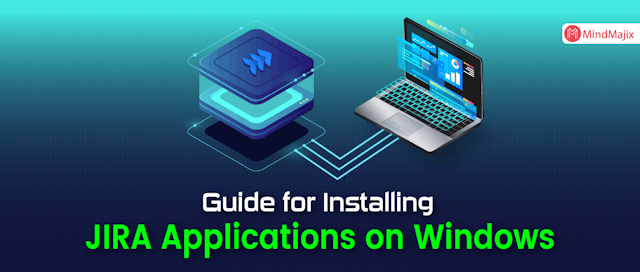 Guide for Installing JIRA Applications on Windows