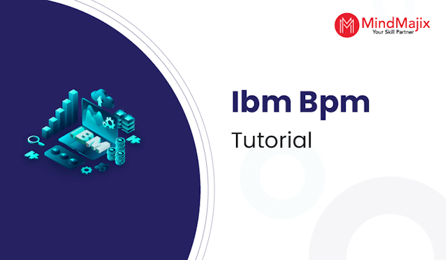 IBM BPM Tutorial