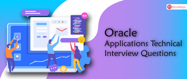 Oracle Apps Technical Interview Questions
