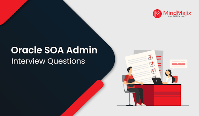 Oracle SOA Admin Interview Questions