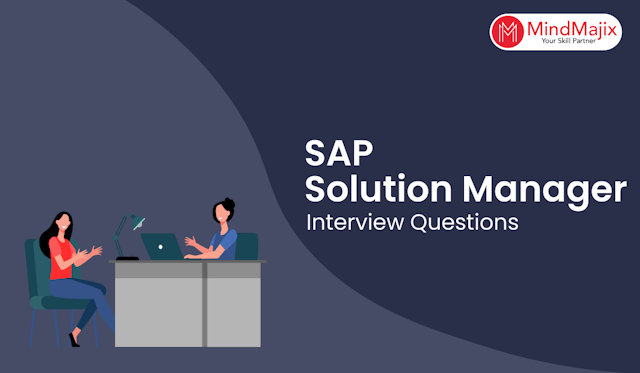 SAP Solution Manager Interview Questions