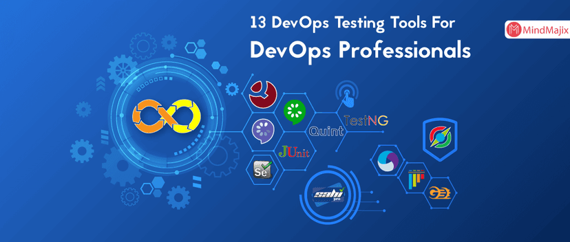 13 DevOps Testing Tools For DevOps Professionals