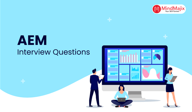 Adobe CQ5 (AEM) Interview Questions 