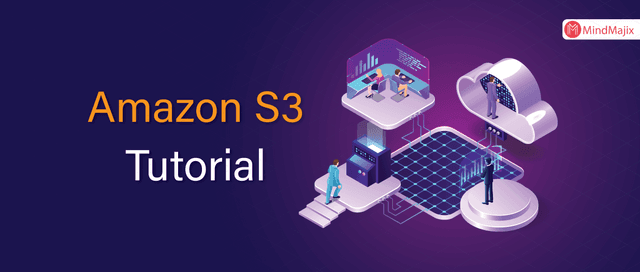 What is Amazon S3? A Complete AWS S3 Tutorial