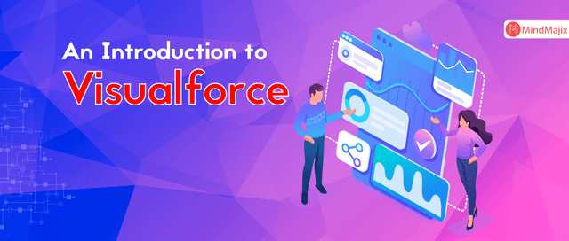 An Introduction to Visualforce – SalesForce