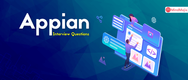 Appian Interview Questions