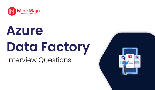 Azure Data Factory Interview Questions