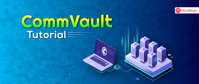 Commvault Tutorial