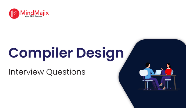 Compiler Design Interview Questions