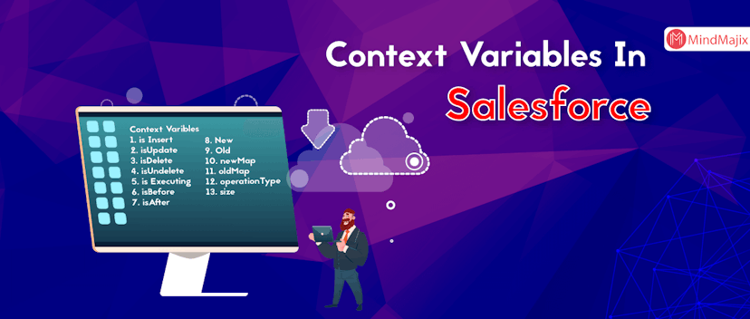 Context Variables In Salesforce