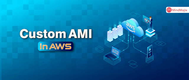 Creating a Custom AMI in AWS