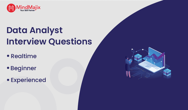 Data Analyst Interview Questions