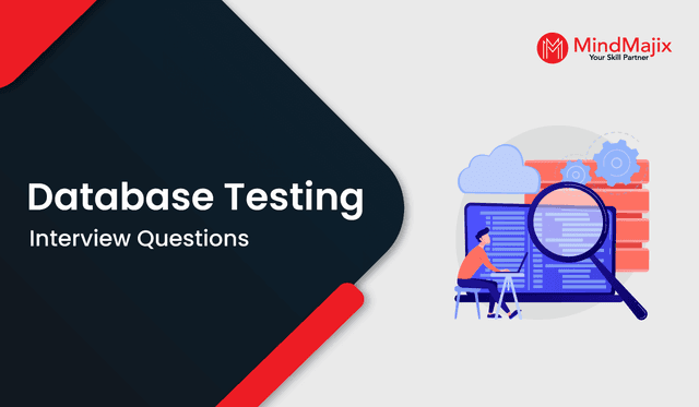 Database Testing Interview Questions