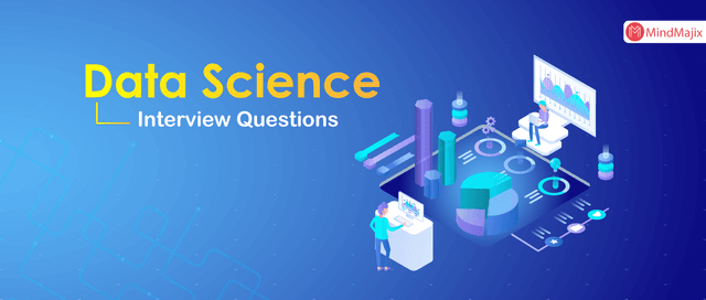 Data Science Interview Questions