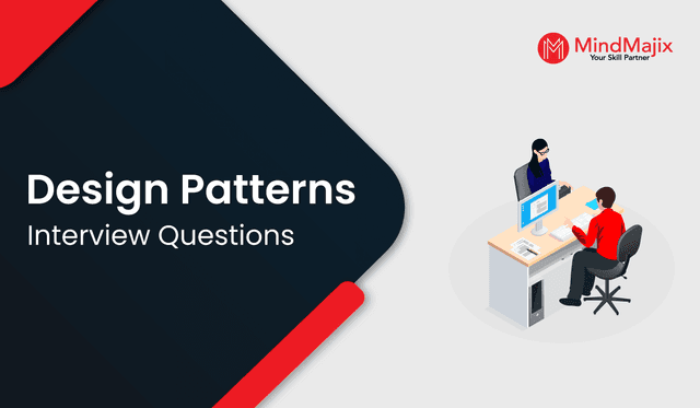 Design Patterns Interview Questions and Answers