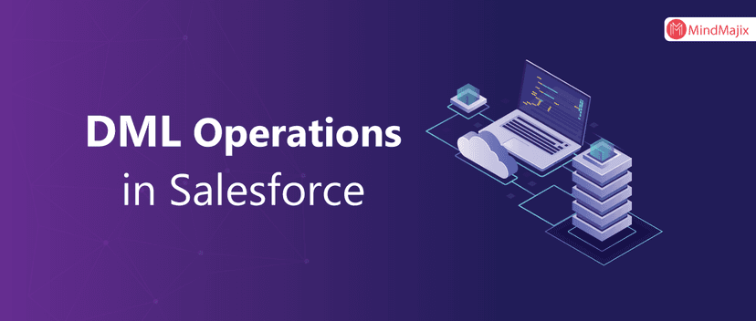 DML Operations In Salesforce