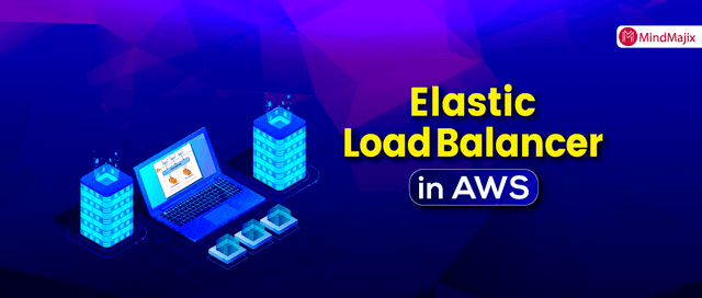 Creating an Elastic Load Balancer in AWS