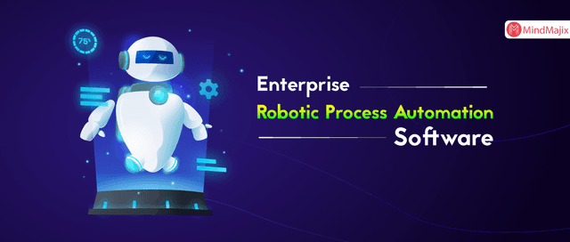 Enterprise Robotic Process Automation