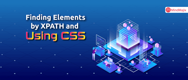 Finding Elements by XPATH and Using CSS - SELENIUM