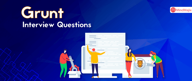 Grunt Interview Questions