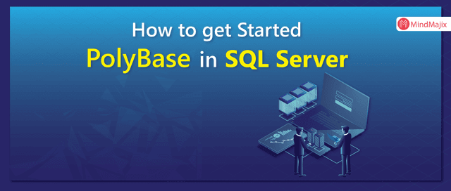 What is PolyBase in SQL Server