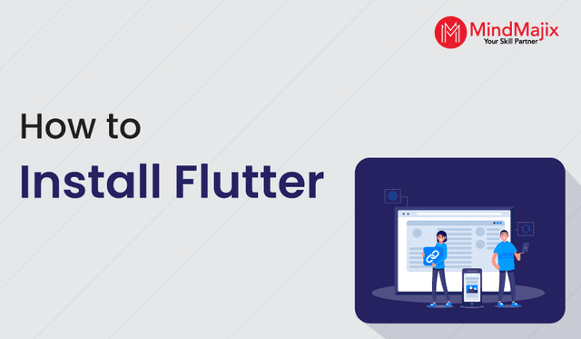 How to Install Flutter on Windows?