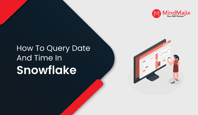 How to Query Date and Time in Snowflake