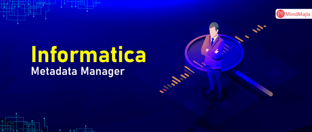 Informatica Metadata Manager