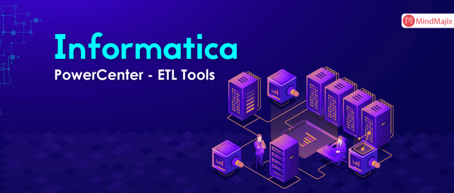 Informatica PowerCenter - ETL Tools