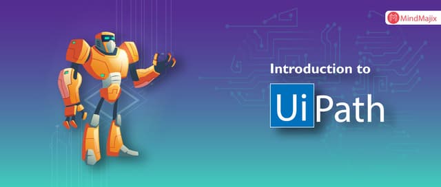 UiPath Introduction