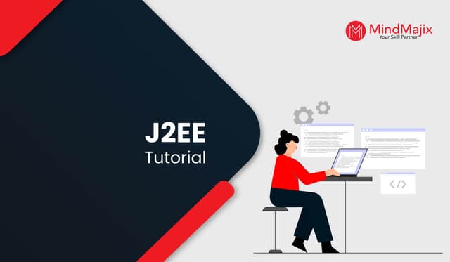 J2EE Tutorial