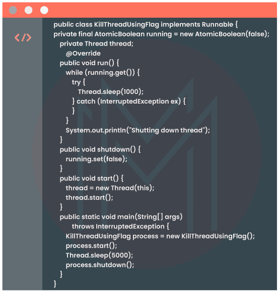 Kill Threads in Java Concurrency Using Flags