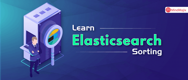 Learn Elasticsearch Sorting