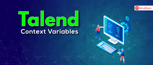 Managing Talend Context Variables