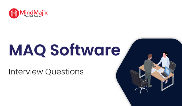 MAQ Software Interview Questions