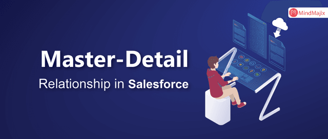 Master-detail Relationship in Salesforce