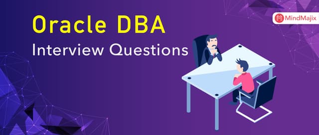 Oracle DBA Interview Questions