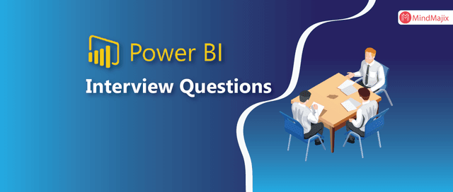 Power BI Interview Questions and Answers