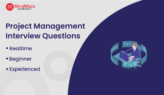 Project Management Interview Questions