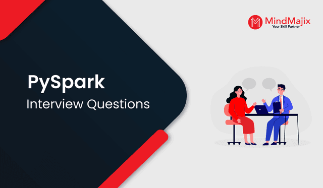 Pyspark Interview Questions