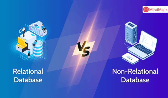 Relational vs Non-Relational Databases