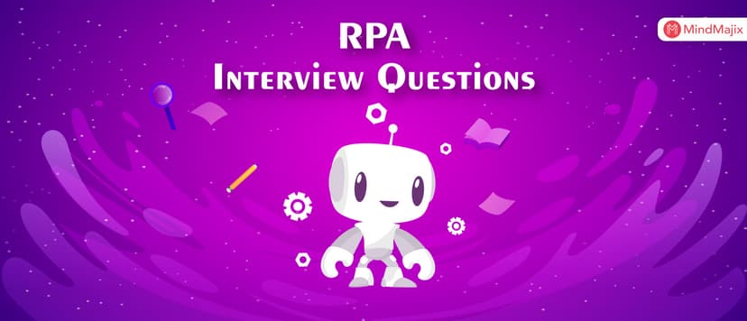 RPA Interview Questions