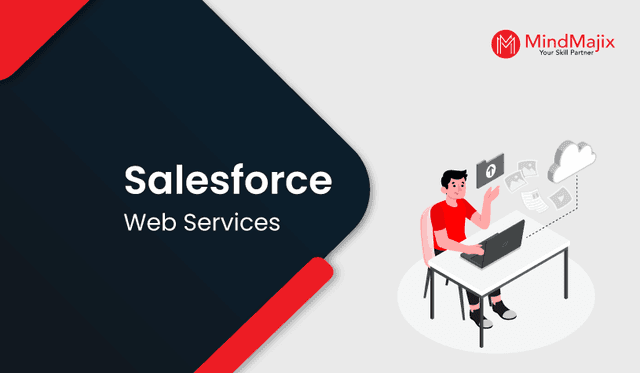 Salesforce Web Services