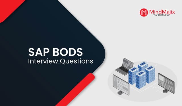 SAP BODS Interview Questions and Answers