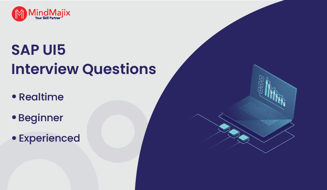 SAP UI5 Interview Questions