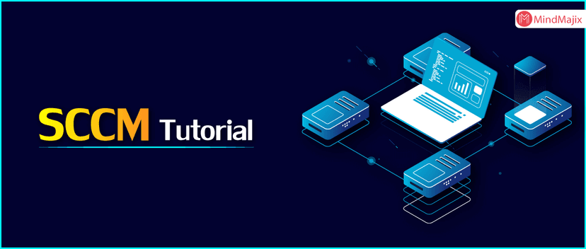 SCCM Tutorial