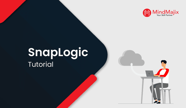 SnapLogic Tutorial