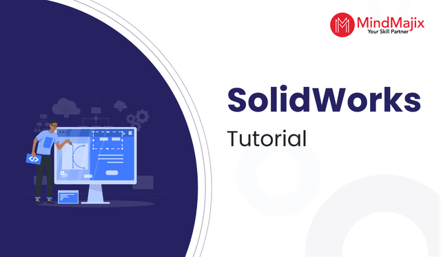 SolidWorks Tutorial