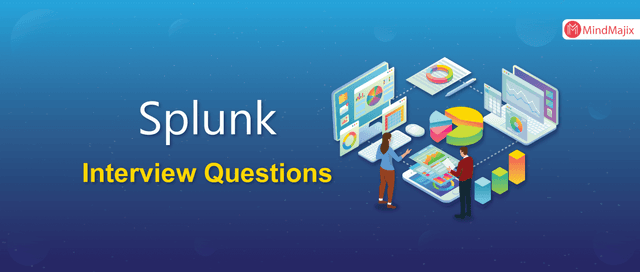 Splunk Interview Questions
