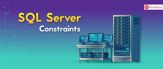SQL Server Constraints with Example
